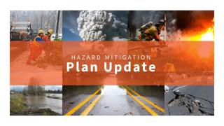 Graphic of natural and man made hazards with text stating Hazard Mitigation Plan Update